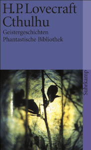 Cthulhu: Geistergeschichten (suhrkamp taschenbuch)