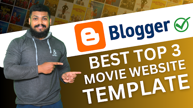 BEST TOP 3 MOVIE WEBSITE TEMPLATE FOR BLOGGER