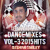 Dance Mixes Vol-3  Dj Shiva Smiley  (Teenmardjs.in)