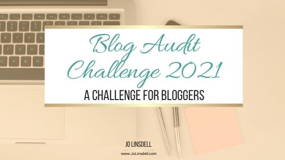 Blog Audit Challenge 2021: A Challenge for Bloggers #BlogAuditChallenge2021