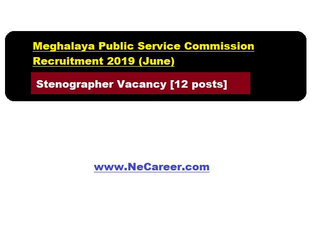 Meghalaya mpsc recruitment 2019 june