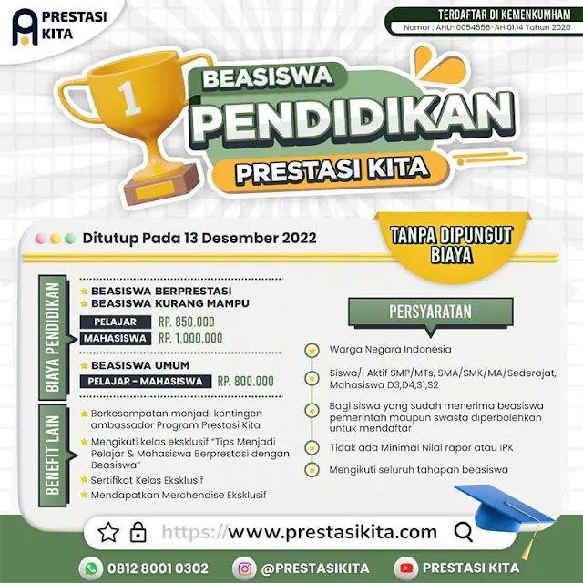 Pendaftaran Beasiswa Pendidikan Prestasi Kita  Pendaftaran Beasiswa Pendidikan Prestasi Kita 2022/2023 Untuk Pelajar dan Mahasiswa