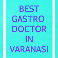 Best Gastroenterologist Doctor in Varanasi