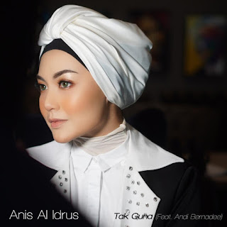 Anis Al Idrus - Tak Guna (feat. Andi Bernadee) MP3