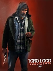 Toro Loco: Bloodthirsty (2015)