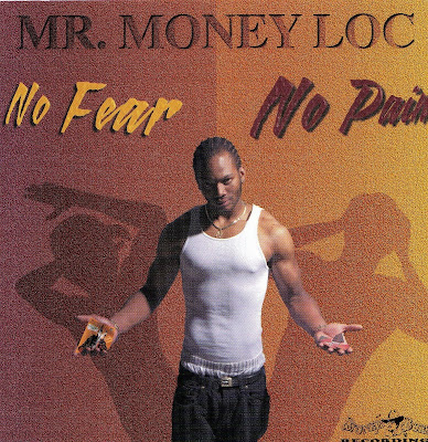 MONEY LOC - No Fear No Pain