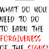 What Do You Need To Do To Earn The Forgiveness Of The Signs?