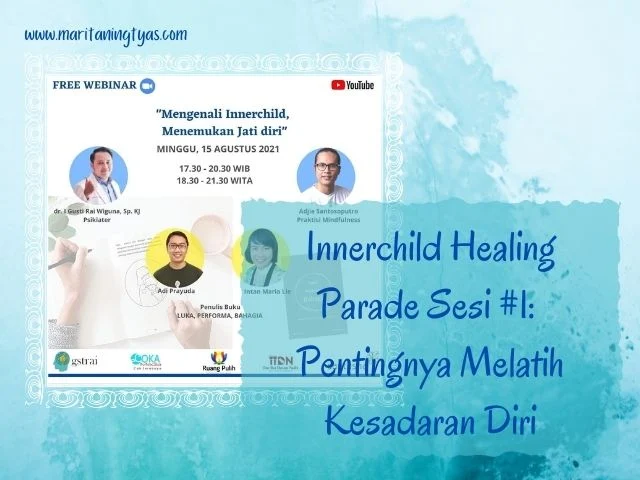 innerchild healing parade sesi 1