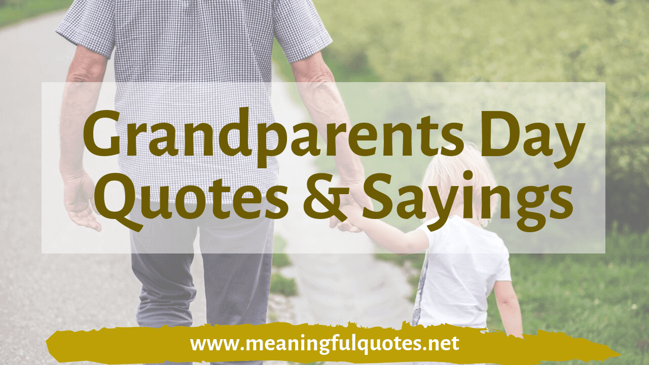 25+ Grandparents Day Quotes & Sayings Wishes, Messages