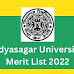 Vidyasagar University Merit List 2022 @ www.vidyasagar.ac.in