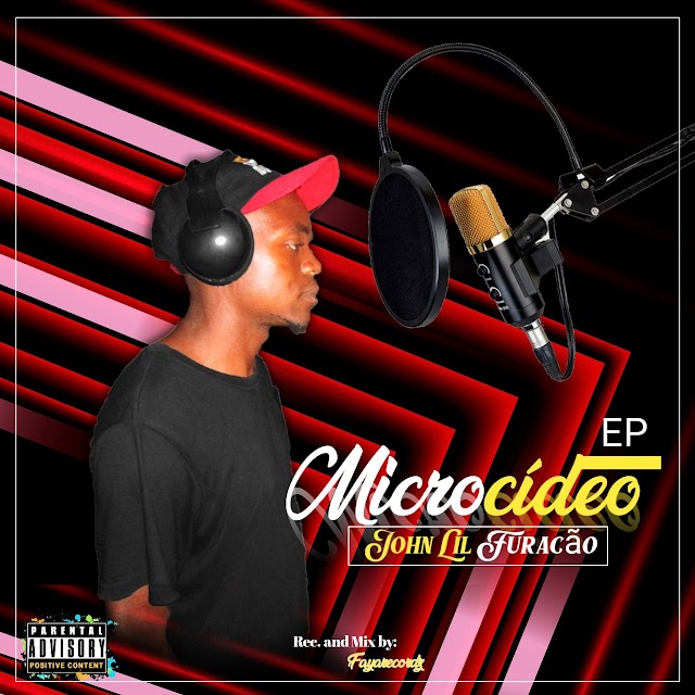 John Lil furacão_Microcideo (EP)(2O20) [DOWNLOAD]