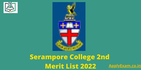 Serampore College 2nd Merit List 2022 @ Seramporecollege.ac.in