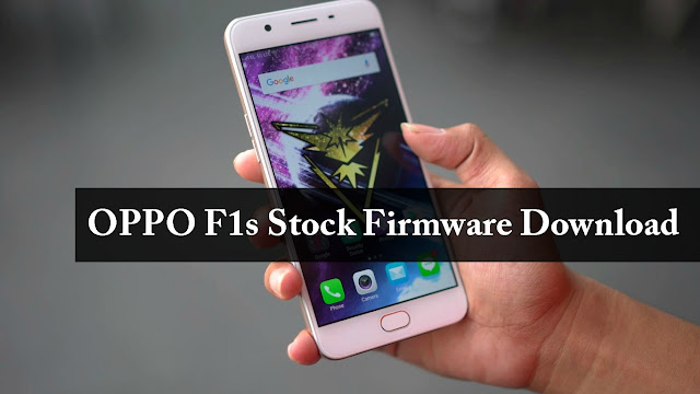 [MT6750] Oppo F1s Official Stock Rom