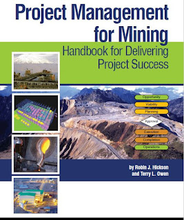 Project management for mining: Handbook for delivering project success equipment