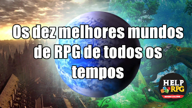 Os dez melhores mundos de RPG de todos os tempos