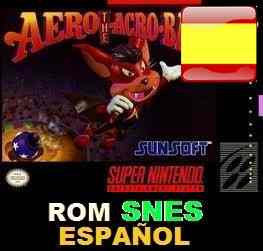 Roms de Super Nintendo Aero the Acro Bat (Español) ESPAÑOL descarga directa