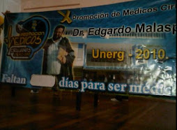 X PROMOCIÓN DE MÉDICOS CIRUJANOS DE LA UNERG "DR. EDGARDO MALASPINA"