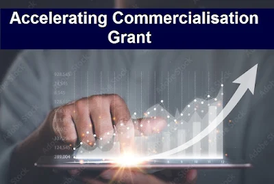 Accelerating Commercialisation Grant