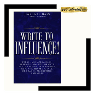 Write to Influence! by Carla D. Bass