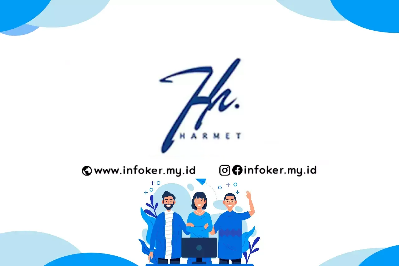 LOKER PT HARMET SETIA CEMERLANG DESEMBER SUKOHARJO