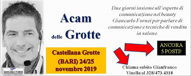 Tecniche di Vendita in Salone: 2 giorni con Giancarlo Fornei all'Acam delle Grotte Bari - 24/25 novembre 2019)...