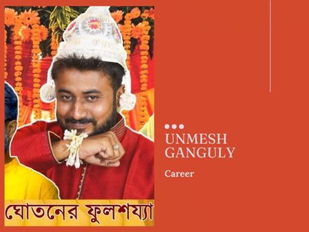 Unmesh Ganguly (Bankura Memes Short) Career