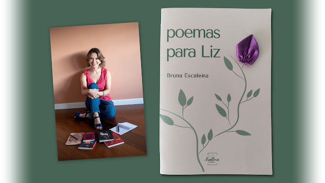 Autora Bruna Escaleira e capa do livro “poemas para Liz”.