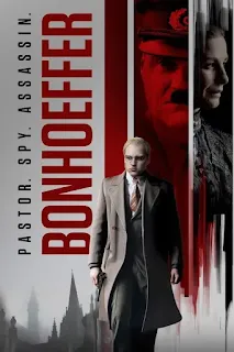 Bonhoeffer: Pastor. Spy. Assassin (2024) Movie