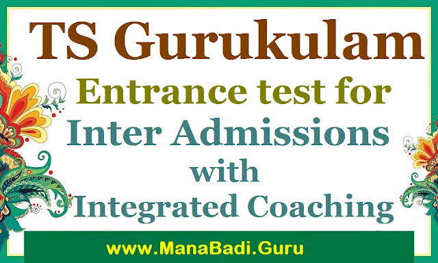 TS gurukulam Integrated coaching Entrance test 2017, Hall tickets, results -Tstwreis
