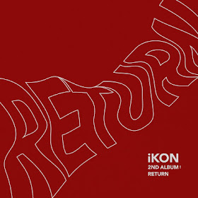 IKON - Return [Album] Download