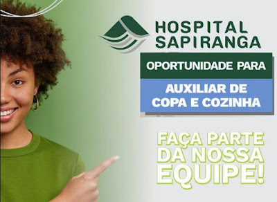 Hospital Sapiranga abre vagas para Aux. Copa e Cozinha e  Jovem Aprendiz