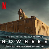 New Soundtracks: NOWHERE (Lucas Peire & Frank Montasell)