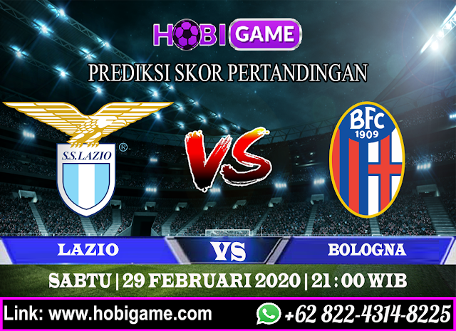 PREDIKSI LAZIO VS BOLOGNA 29 FEBRUARI 2020