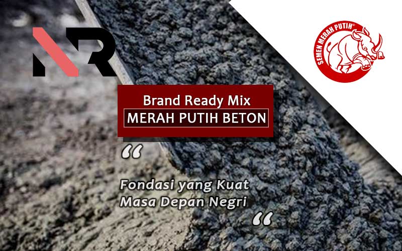 Harga Beton Ready Mix Merah Putih Beton