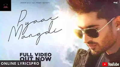 Pyaar Mangdi Jassi Gill Lyrics