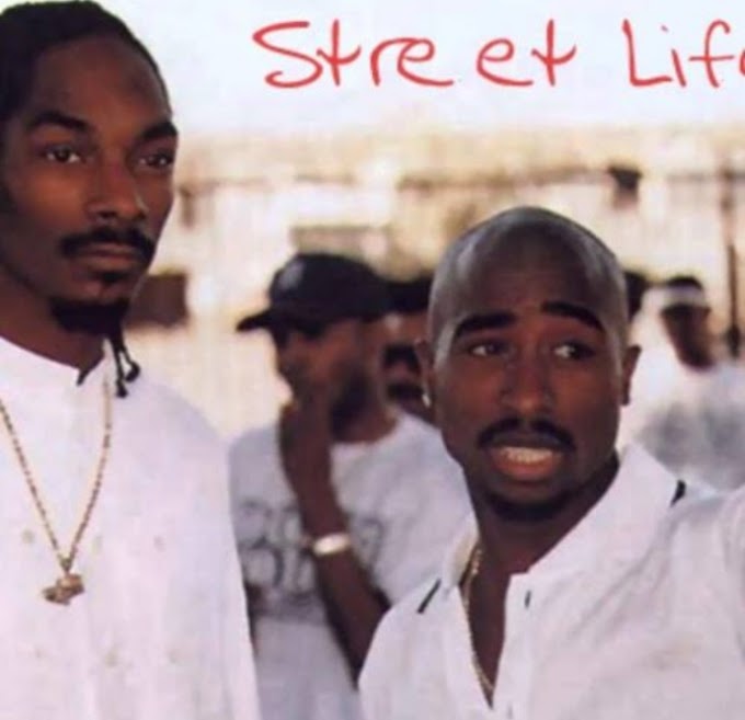 Music: Street Life - 2pac Ft Snoop Dogg [Throwback song]