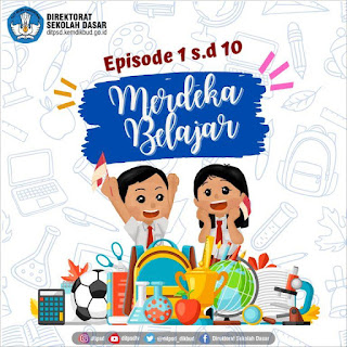 Merdeka Belajar Episode 1-10