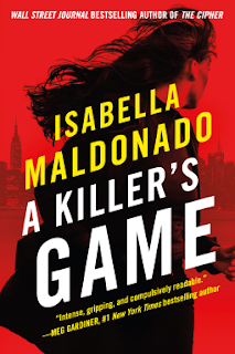 Book Review and GIVEAWAY: A Killer's Game, by Isabella Maldonado {ends 7/10}