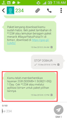 Jika berhasil, nanti akan ada balasan seperti "Kamu telah memberhentikan layanan 2GB (500MB+1.5GB(0:1:00-09:00)) 1 Day"