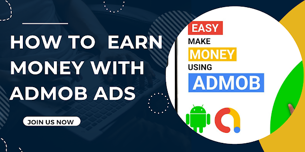 How to Get Paid for AdMob Ads