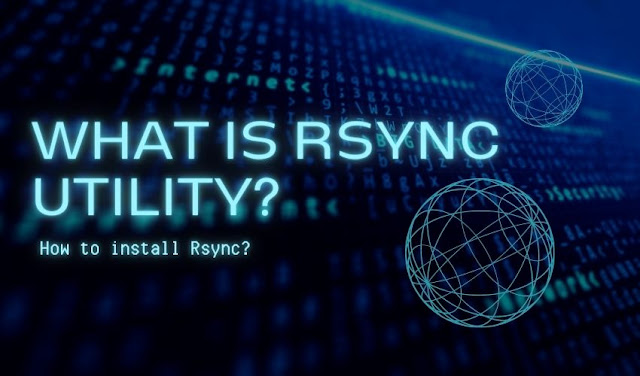 What Is Rsync Utility? How to install Rsync?