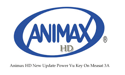 Animax HD New Update Power Vu Key On Measat 3A 91E