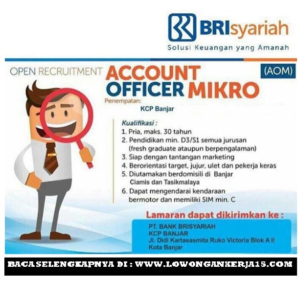 Lowongan Kerja Pt Bank Bri Syariah Banjar Ciamis Tasikmalaya Dan Sekitarnya Rekrutmen Lowongan Kerja Bulan Maret 2021