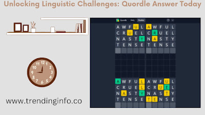 Quordle Answer Today