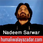 https://shiapictures.blogspot.com/2017/09/nadeem-sarwar-nohay-1983-to-2018.html