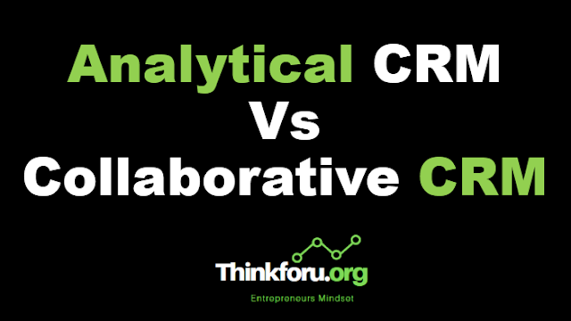 Cover Image of Difference between Analytical Vs Collaborative crm (customer relationship management) with example ?