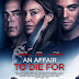 An Affair To Die For Trailer Available Now! Releasing in Theaters, and On Demand 2/1