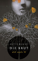 http://leseglueck.blogspot.de/2016/11/old-souls-2-die-brut.html