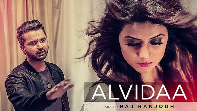 Alvidaa - Raj Ranjodh (2016) Watch HD Punjabi Song, Read Review, View Lyrics and Music Video Ratings.