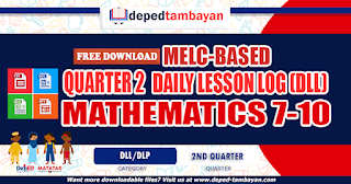 Mathematics 7-10 DLL Compilation (2nd Quarter)